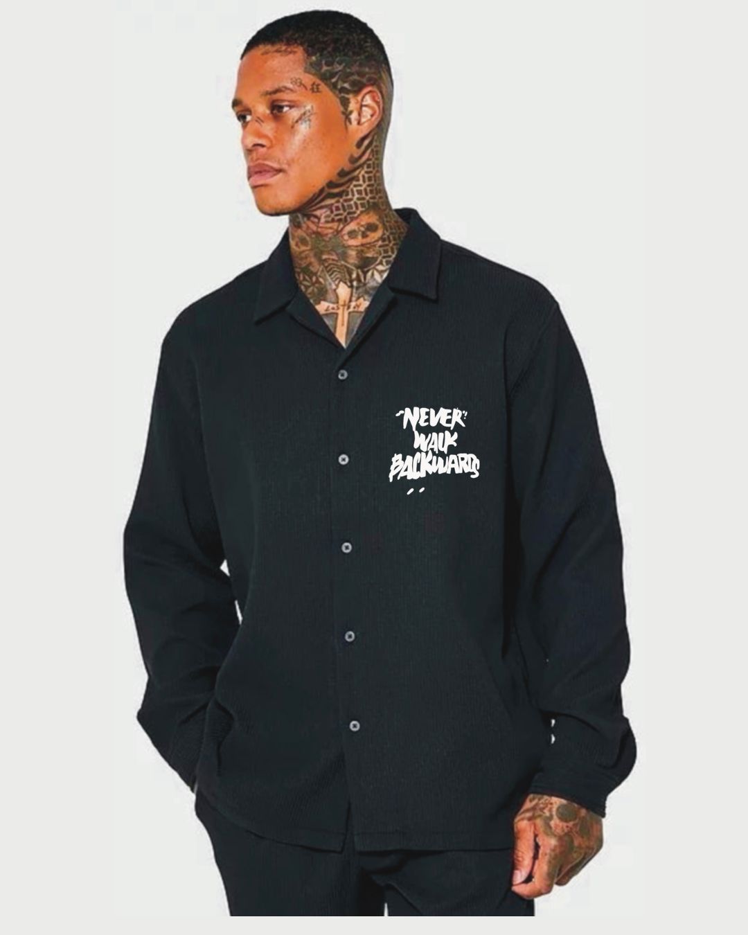 Never walk full sleeve black shirt